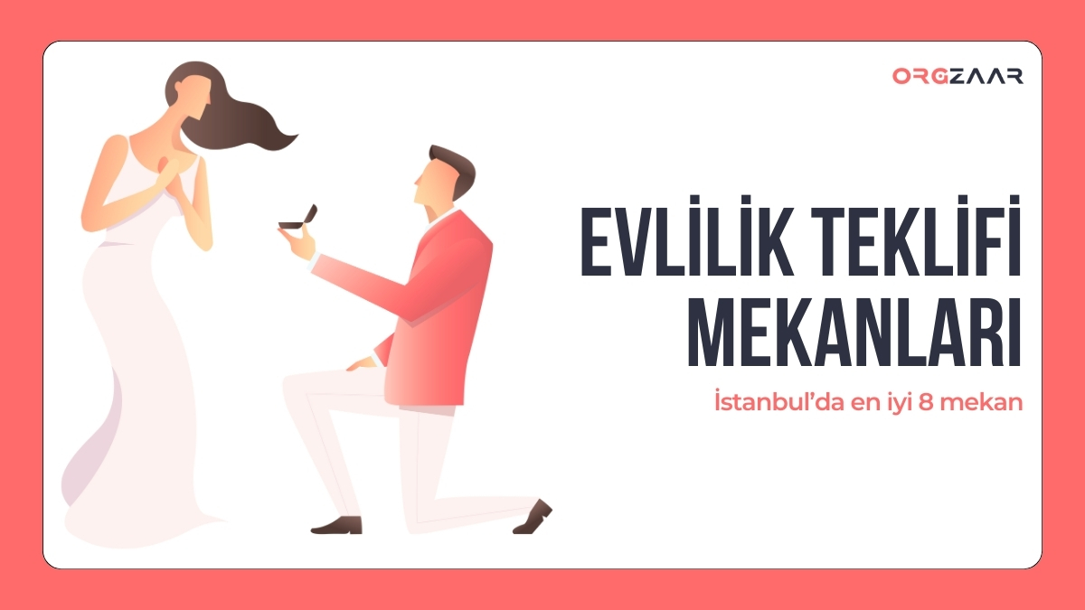 Unutulmaz Bir Evlilik Teklifi Mekanları
